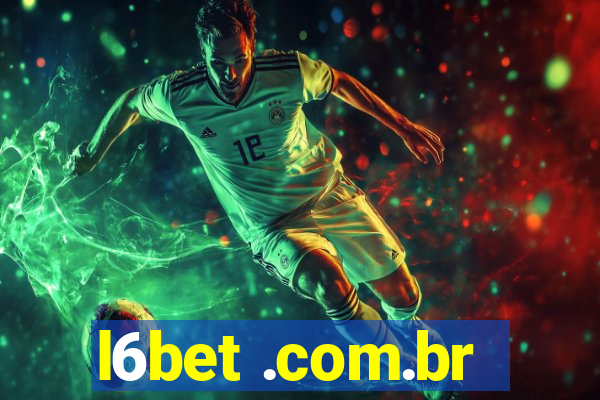 l6bet .com.br